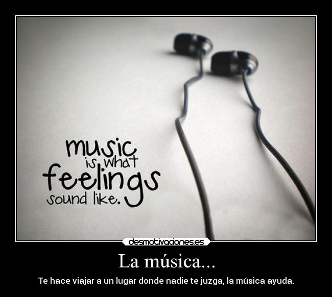 La música... - 