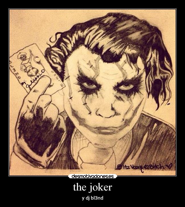the joker -