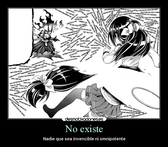 No existe - Nadie que sea invencible ni omnipotente