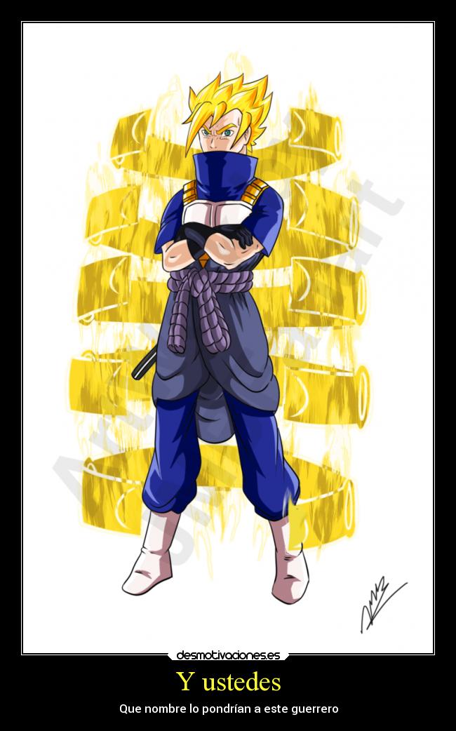 carteles naruto anime goku sasuke vegeta shippuden dragon ball fusion desmotivaciones
