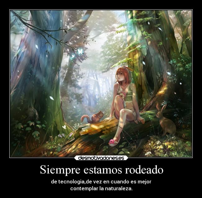 Siempre estamos rodeado - 