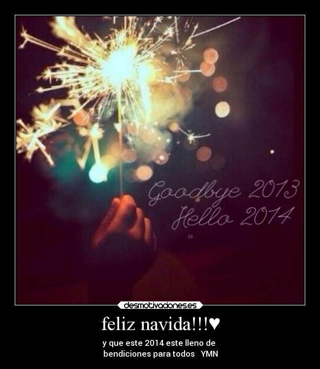 feliz navida!!!♥ - y que este 2014 este lleno de 
bendiciones para todos ♥ YMN