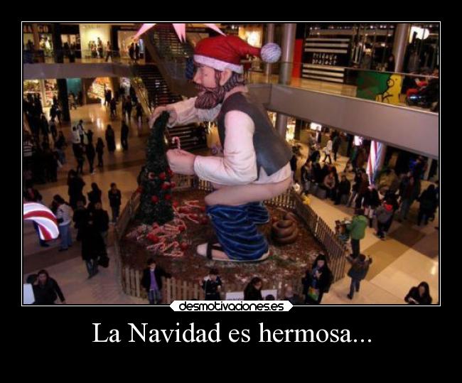 La Navidad es hermosa... - 