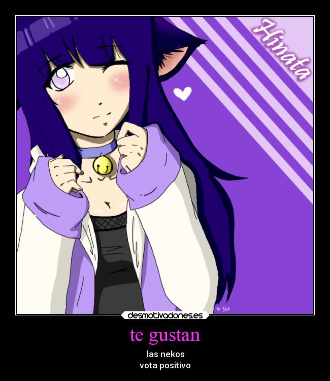 te gustan - las nekos
vota positivo