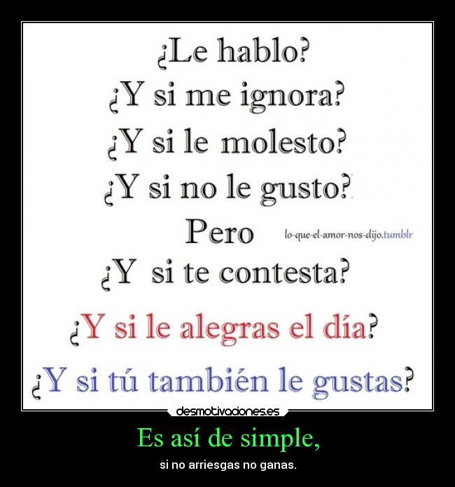 Es así de simple, - 