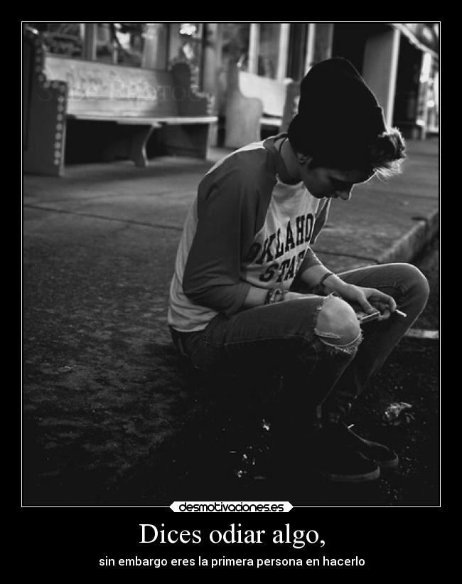 carteles odio asdsad desmotivaciones