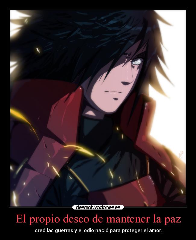 carteles parte frase madara uchiha desmotivaciones