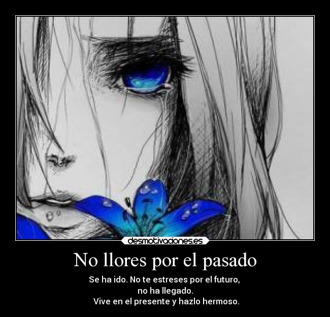 No llores por el pasado - 