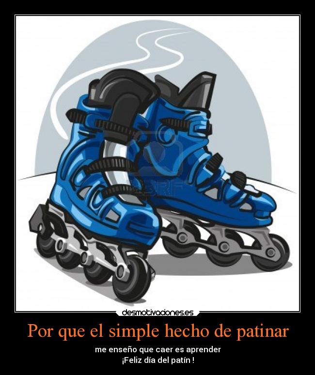 carteles patinar caer aprender deporte desmotivaciones