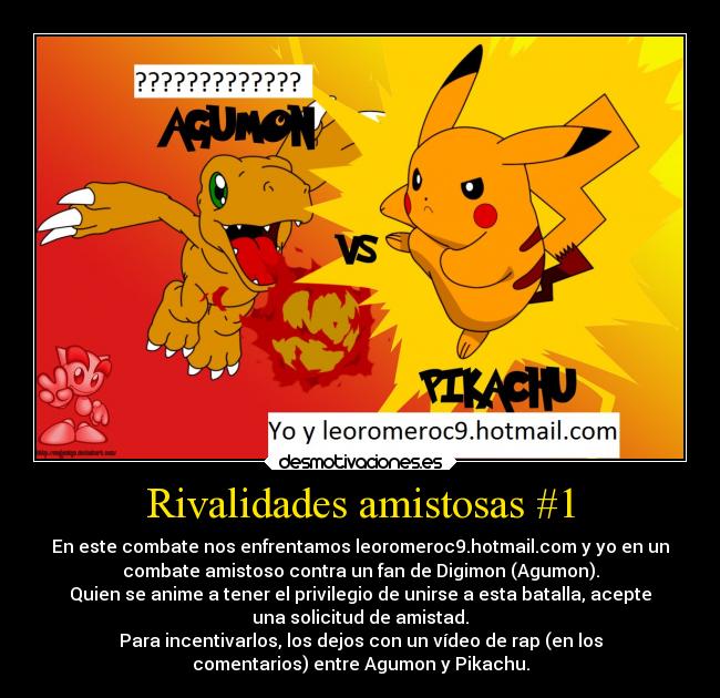 Rivalidades amistosas #1 -