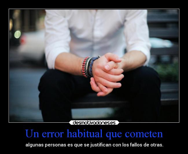 Un error habitual que cometen -