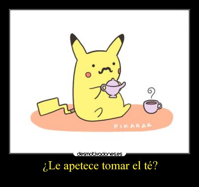 ¿Le apetece tomar el té? - 