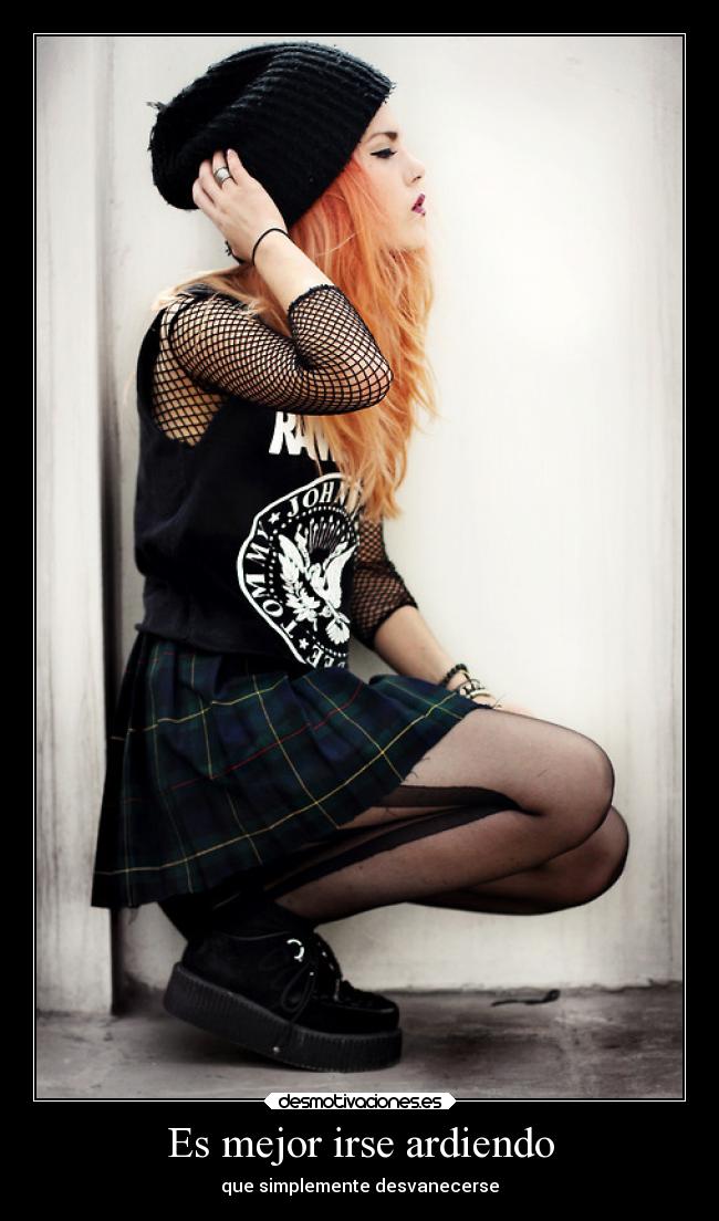 Es mejor irse ardiendo - 