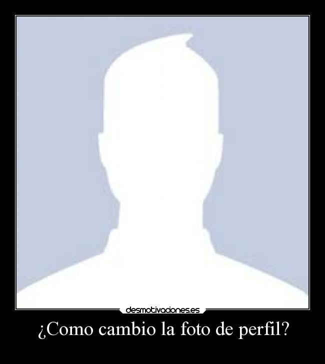 ¿Como cambio la foto de perfil? - 