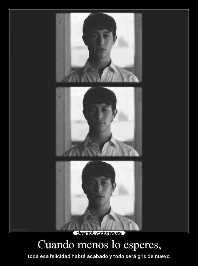 carteles quinientos dias con summer menos esperar grey blackandwhite desmotivaciones