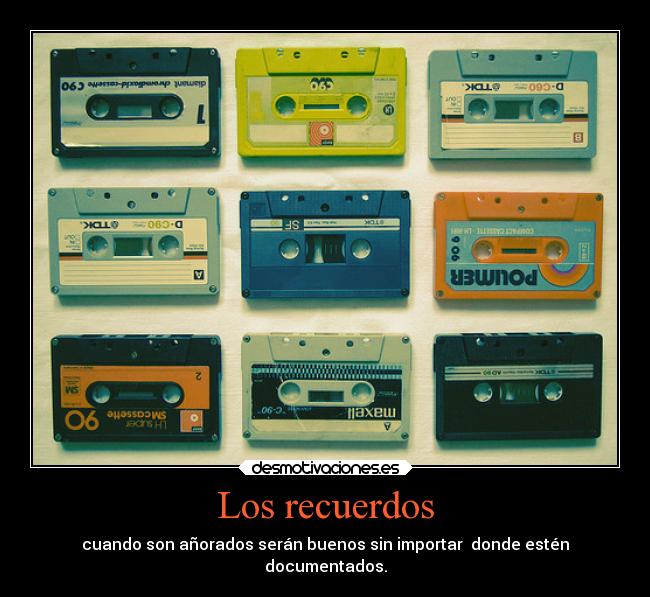 Los recuerdos - 