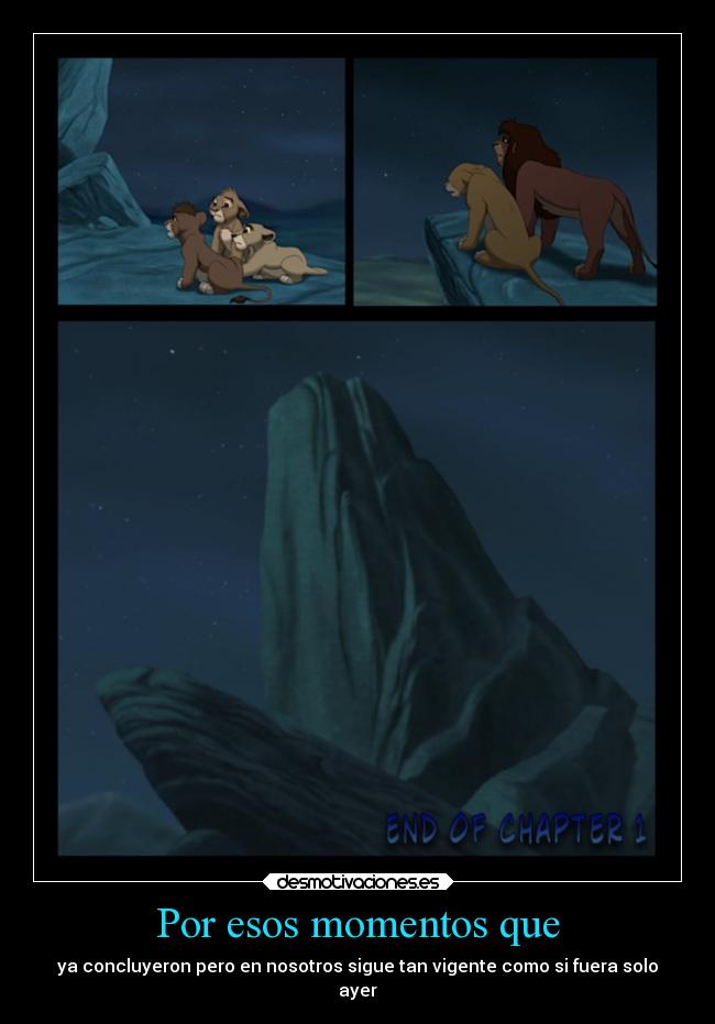 Por esos momentos que - 