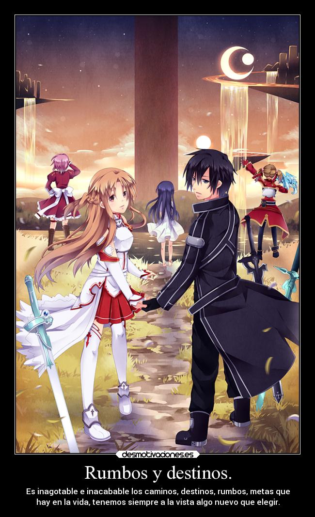 Rumbos y destinos. - Es inagotable e inacabable los caminos, destinos, rumbos, metas que
hay en la vida, tenemos siempre a la vista algo nuevo que elegir.