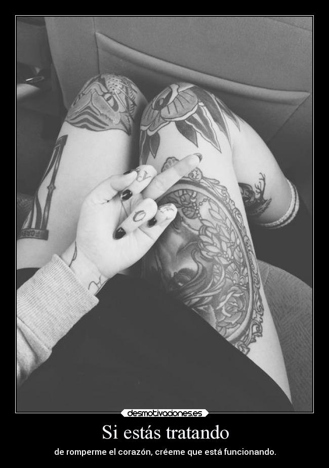 Si estás tratando - 