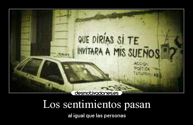 Los sentimientos pasan - 