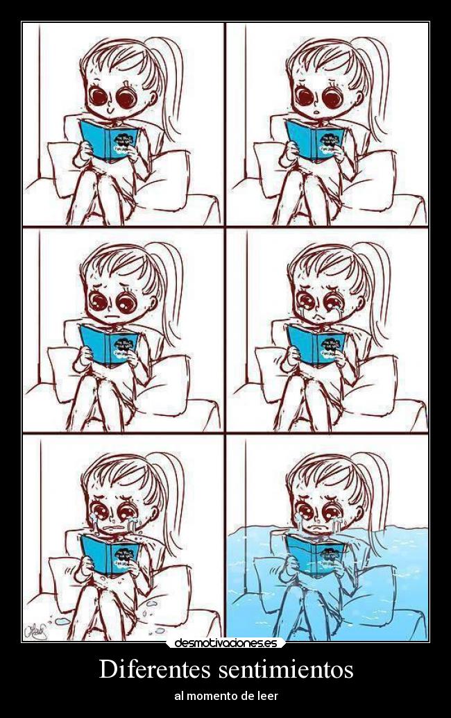 Diferentes sentimientos - al momento de leer