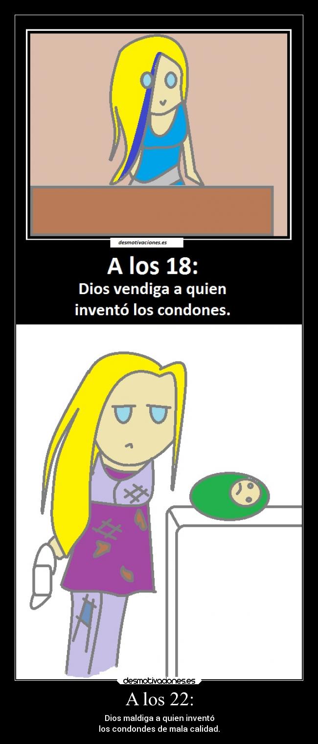 carteles sexo condon follar chupar embarazo chingar puta desmotivaciones