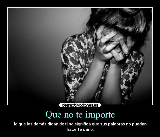 Que no te importe - 