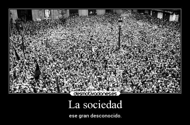 carteles sociedad vida desmotivaciones