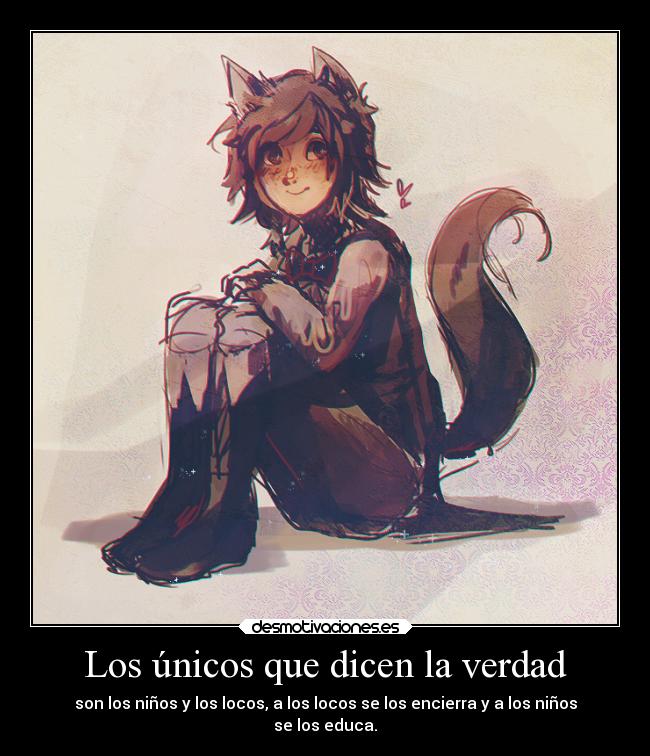 Los únicos que dicen la verdad - 