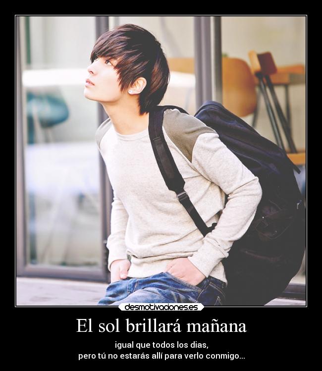 El sol brillará mañana -