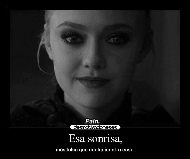 Esa sonrisa, - 