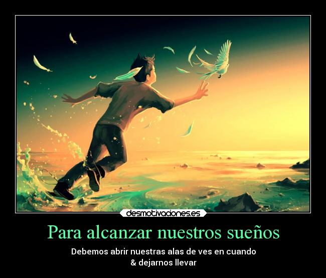 carteles suenos desmotivaciones