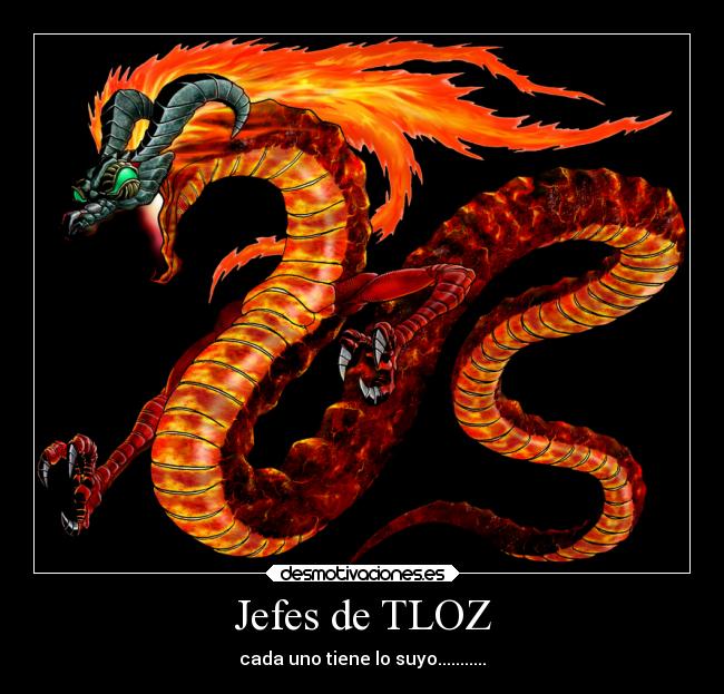 Jefes de TLOZ - cada uno tiene lo suyo...........