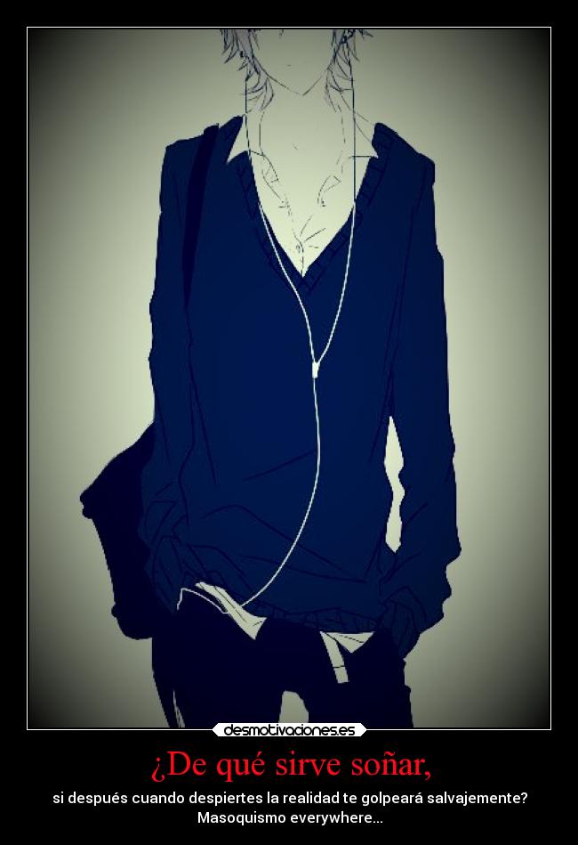¿De qué sirve soñar, - 