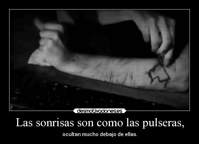Las sonrisas son como las pulseras, - 