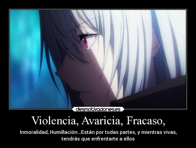 Violencia, Avaricia, Fracaso, - Inmoralidad, Humillación...Están por todas partes, y mientras vivas,
tendrás que enfrentarte a ellos