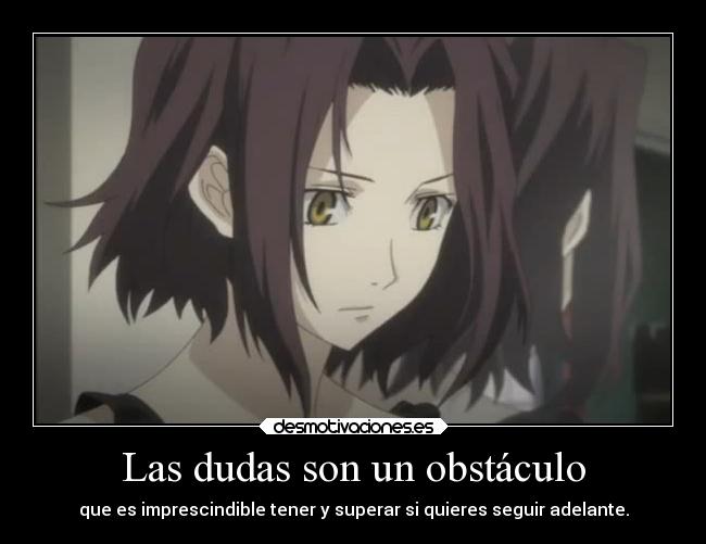 carteles vida anime theinmortals raptorhunters baccano chane lafforet dudas progresar desmotivaciones