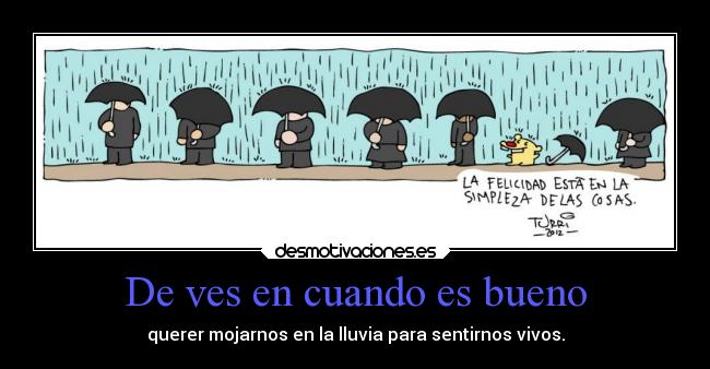 De ves en cuando es bueno - 