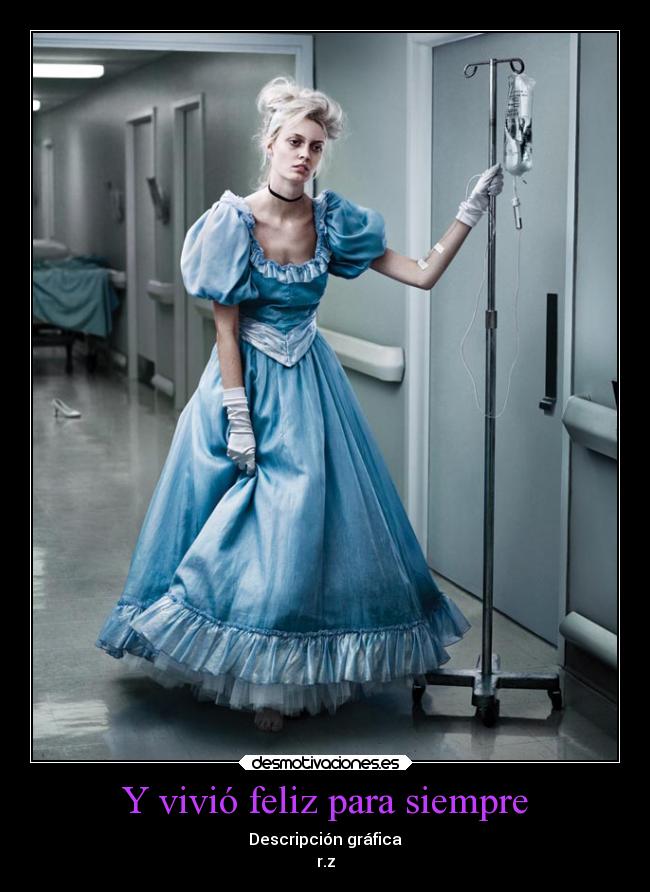 Y vivió feliz para siempre - Descripción gráfica
r.z