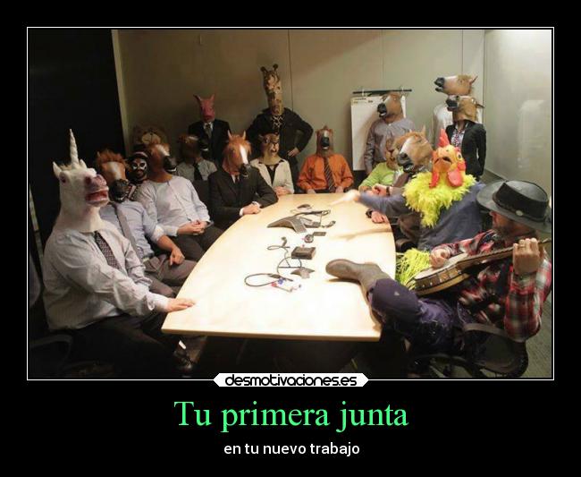 Tu primera junta - en tu nuevo trabajo