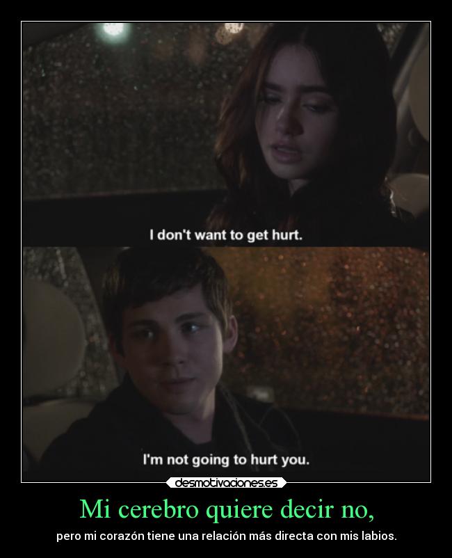 Mi cerebro quiere decir no, - 