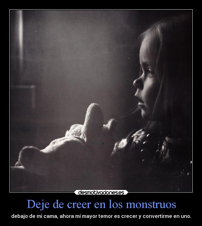 Deje de creer en los monstruos - 