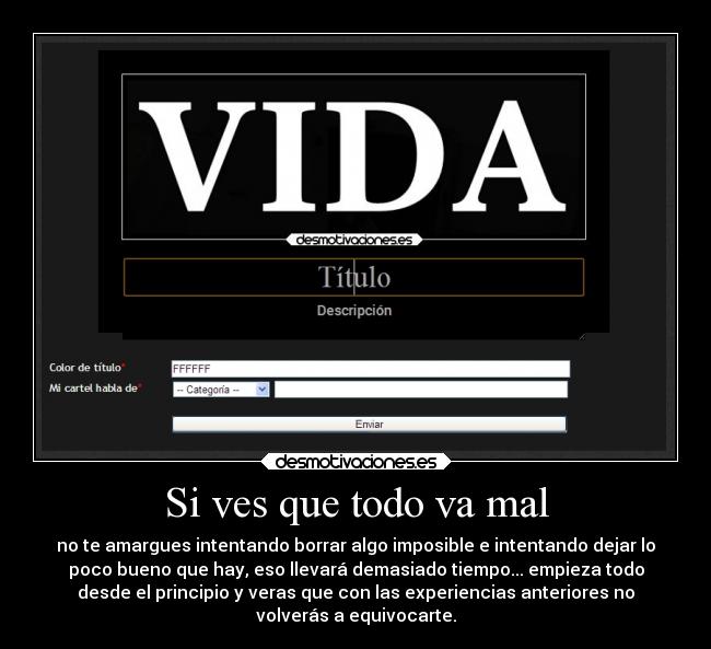 carteles vida originalidad pon buen titulo descripcion start new life desmotivaciones