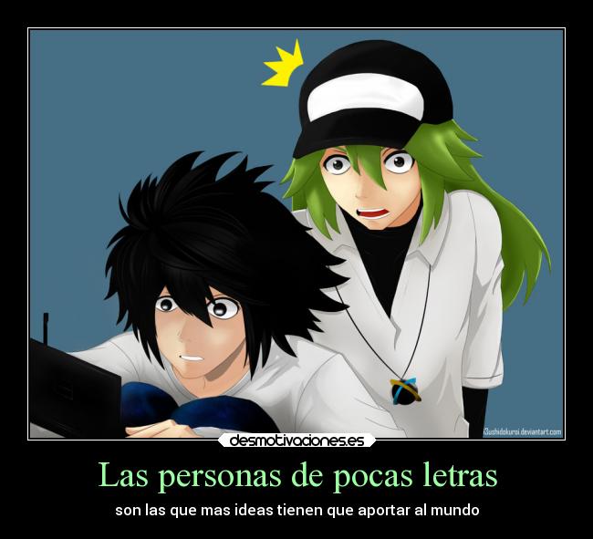 Las personas de pocas letras -