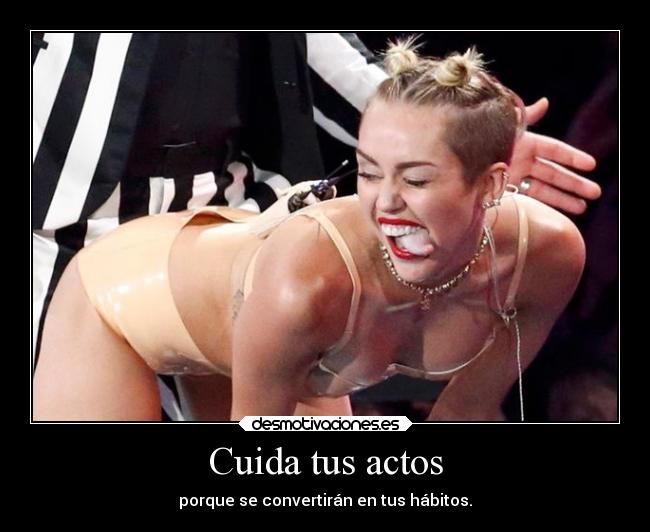 Cuida tus actos - porque se convertirán en tus hábitos.