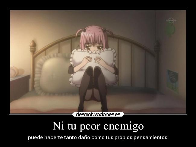Ni tu peor enemigo - 