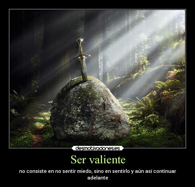 Ser valiente - 