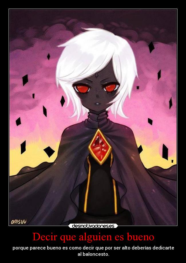 Decir que alguien es bueno - 