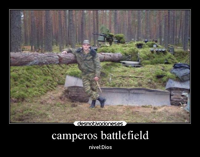 camperos battlefield - nivel:Dios