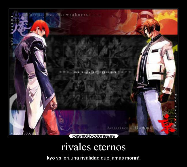 rivales eternos - kyo vs iori,una rivalidad que jamas morirá.